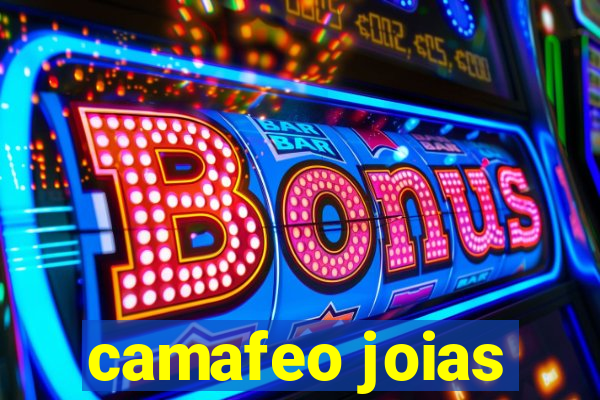 camafeo joias